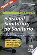 libro Personal Sanitario Y No Sanitario Del Servicio Andaluz De Salud (sas). Temario Común Y Test